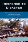 Response to Disaster : Fact Versus Fiction and Its Perpetuation - Book