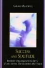 Success and Solitude : Feminist Organizations Fifty Years After The Feminine Mystique - Book