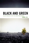 Black and Green : Black Insights for the Green Movement - Book