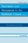 Narrative and Document in the Rabbinic Canon : From the Mishnah to the Talmuds - eBook