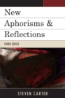 New Aphorisms & Reflections : Third Series - Book
