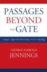 Passages Beyond the Gate : A Jungian Approach to Understanding American Psychology - Book