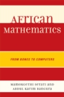 African Mathematics : From Bones to Computers - eBook