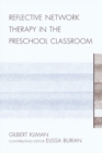 Reflective Network Therapy In The Preschool Classroom - eBook
