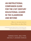 An Instructional Companion Guide for the 21st Century Educational Leader in the Classroom and Beyond : Based on the Book Edited by Terence Hicks and Abul Pitre, The Educational Lockout of African Amer - Book