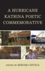 A Hurricane Katrina Poetic Commemorative - Book