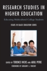 Research Studies in Higher Education : Educating Multicultural College Students - Book