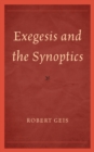 Exegesis and the Synoptics - Book