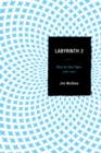 Labyrinth 2 : Plays by Don Nigro: 2001-2011 - Book