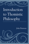 Introduction to Thomistic Philosophy - eBook