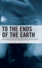 To the Ends of the Earth : Northern Soul and Southern Nights in Western Australia - Book