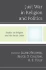 Just War in Religion and Politics - eBook