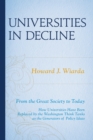 Universities in Decline : From the Great Society to Today - Book