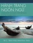 HANH TRANG NGON NG?: LANGUAGE LUGGAGE FOR VIETNAM : A First-Year Language Course - Book