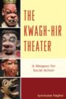 The Kwagh-hir Theater : A Weapon for Social Action - Book