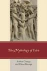 The Mythology of Eden - Book
