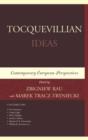 Tocquevillian Ideas : Contemporary European Perspectives - Book