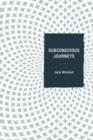 Subconscious Journeys - Book