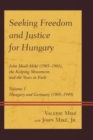 Seeking Freedom and Justice for Hungary : John Madl-Mike (1905–1981), the Kolping Movement, and the Years in Exile - Book