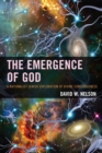 Emergence of God : A Rationalist Jewish Exploration of Divine Consciousness - eBook