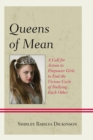 Queens of Mean : A Call for Action to Empower Girls to End the Vicious Cycle of Bullying Each Other - eBook