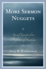 More Sermon Nuggets : Topical Excerpts from a Lifetime of Preaching - eBook