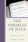 The Parables of Jesus : A Personal Commentary - eBook