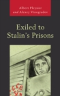 Exiled to Stalin's Prisons - eBook