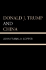 Donald J. Trump and China - Book