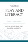 Play and Literacy : Play & Culture Studies - eBook
