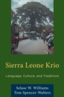 Sierra Leone Krio : Language, Culture, and Traditions - Book