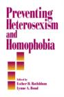 Preventing Heterosexism and Homophobia - Book