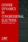 Gender Dynamics in Congressional Elections - Book