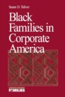 Black Families in Corporate America - Book