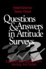 Questions and Answers in Attitude Surveys : Experiments on Question Form, Wording, and Context - Book