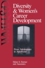 Diversity and Women's Career Development : From Adolescence to Adulthood - Book