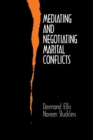 Mediating and Negotiating Marital Conflicts - Book