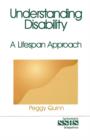 Understanding Disability : A Lifespan Approach - Book