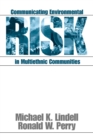 Communicating Environmental Risk in Multiethnic Communities - Book