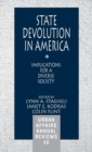 State Devolution in America : Implications for a Diverse Society - Book