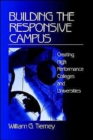 Building the Responsive Campus : Creating High Performance Colleges and Universities - Book