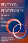 Relational Responsibility : Resources for Sustainable Dialogue - Book