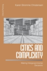 Cities and Complexity : Making Intergovernmental Decisions - Book