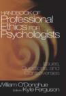 Handbook of Professional Ethics for Psychologists : Issues, Questions, and Controversies - Book