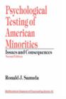 Psychological Testing of American Minorities : Issues and Consequences - Book
