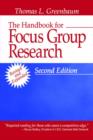The Handbook for Focus Group Research - Book