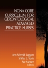 NGNA Core Curriculum for Gerontological Advanced Practice Nurses - Book