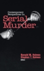 Contemporary Perspectives on Serial Murder - Book