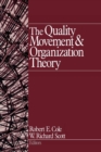 The Quality Movement and Organization Theory - Book