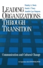 Leading Organizations through Transition : Communication and Cultural Change - Book